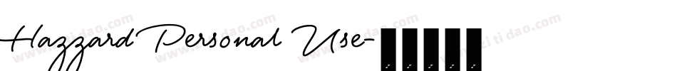 Hazzard Personal Use字体转换